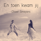 Oliver Smeyers - Nieuwe single "Ik weet". Tekst/muziek: Dan Hastrey
